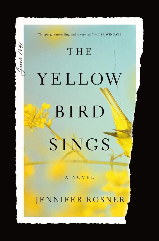 Jennifer Rosner – The Yellow Bird Sings