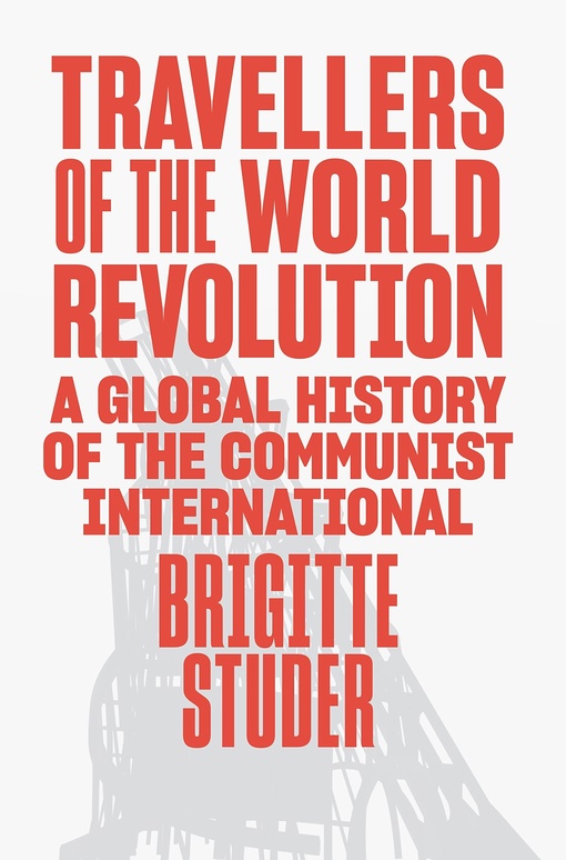 Brigitte Studer – Travellers Of The World Revolution
