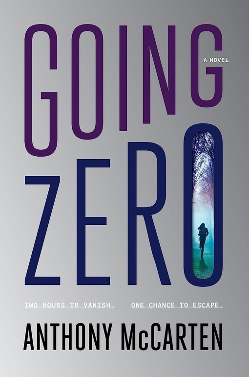 Anthony McCarten – Going Zero