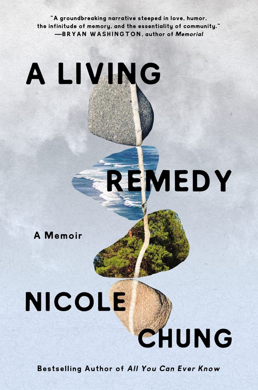Nicole Chung – A Living Remedy