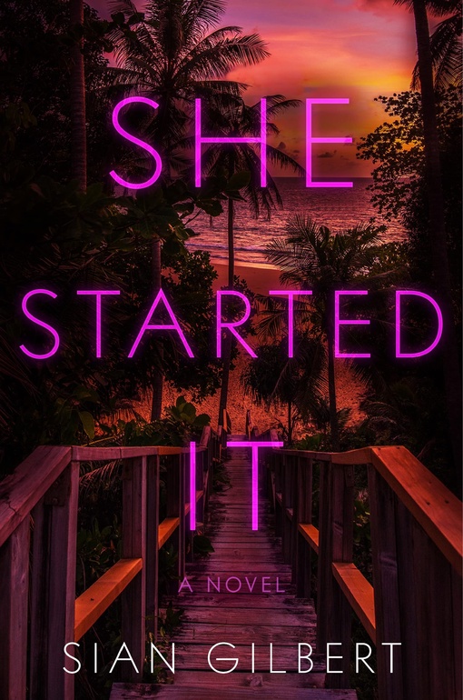 Sian Gilbert – She Started It