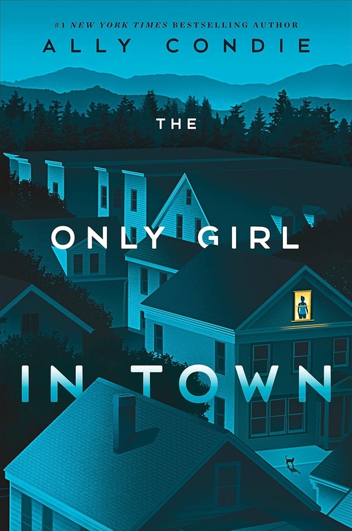 Ally Condie – The Only Girl In Town