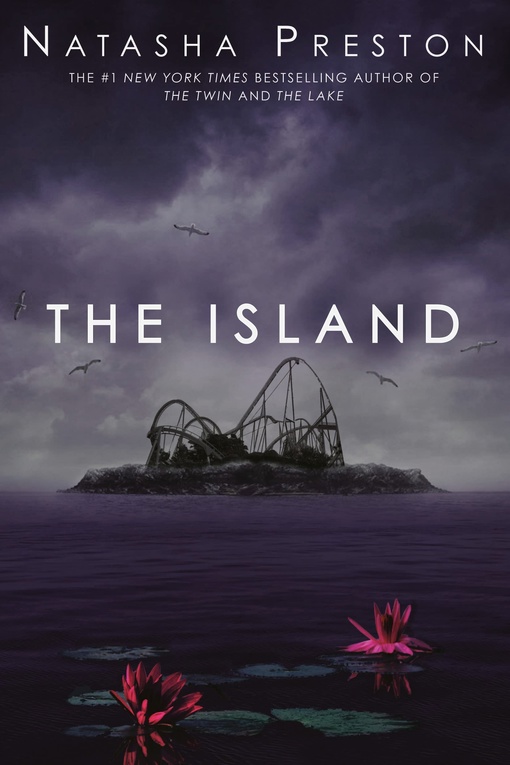Natasha Preston – The Island