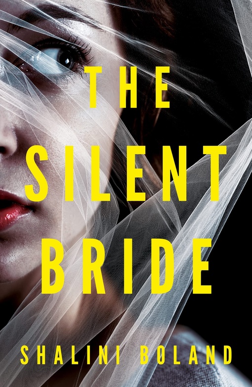 Shalini Boland – The Silent Bride