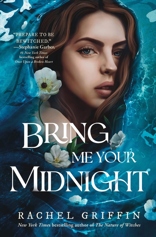 Rachel Griffin – Bring Me Your Midnight