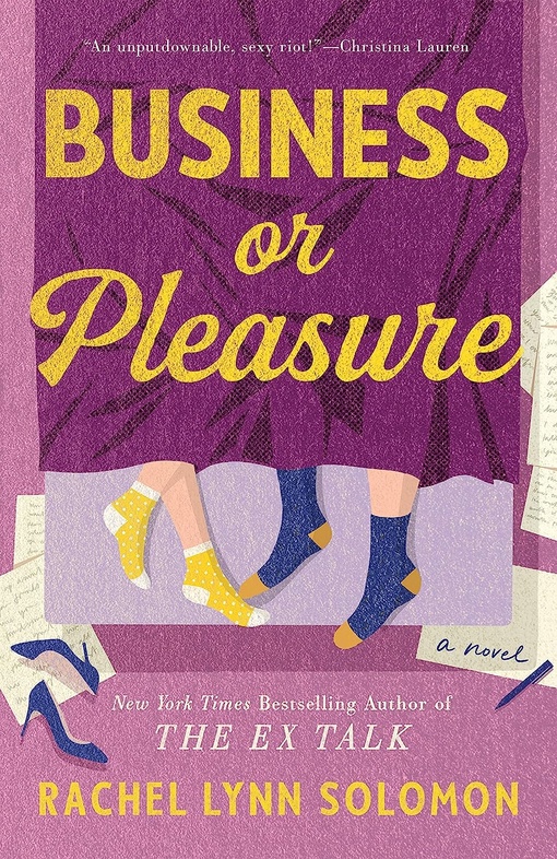 Rachel Lynn Solomon – Business Or Pleasure