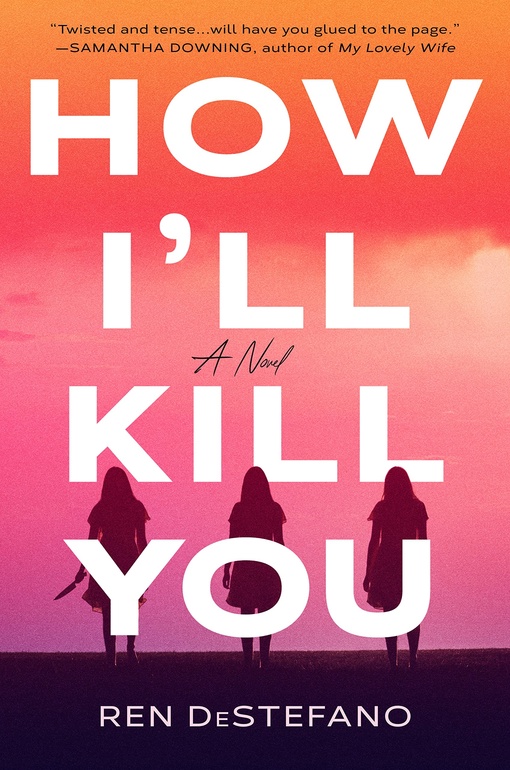 Ren DeStefano – How I’ll Kill You