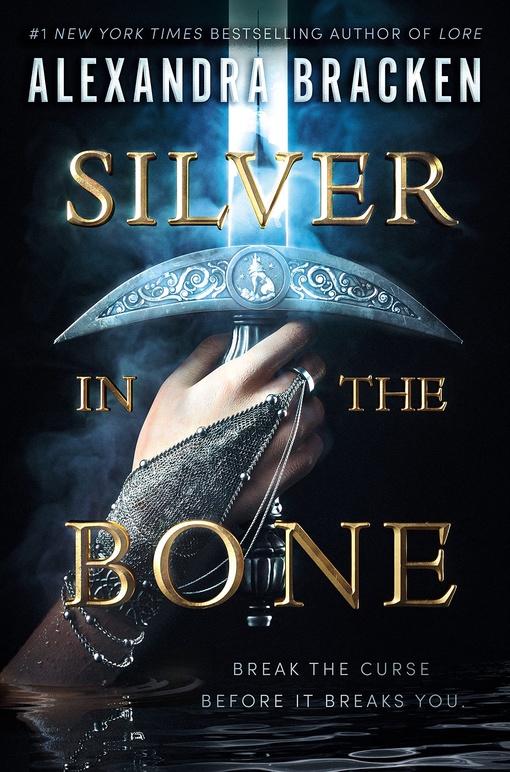 Alexandra Bracken – Silver In The Bone