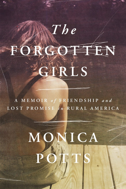 Monica Potts – The Forgotten Girls