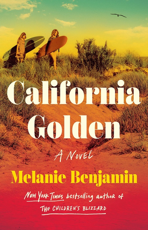 Melanie Benjamin – California Golden