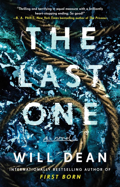 Will Dean – The Last One