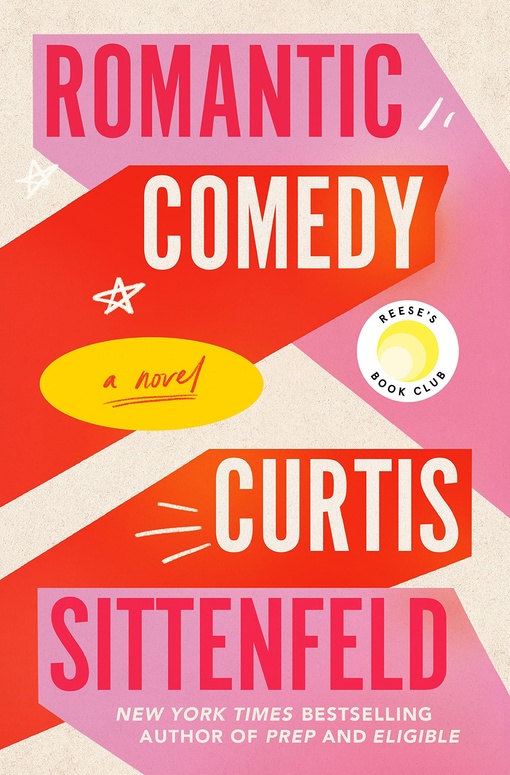 Curtis Sittenfeld – Romantic Comedy