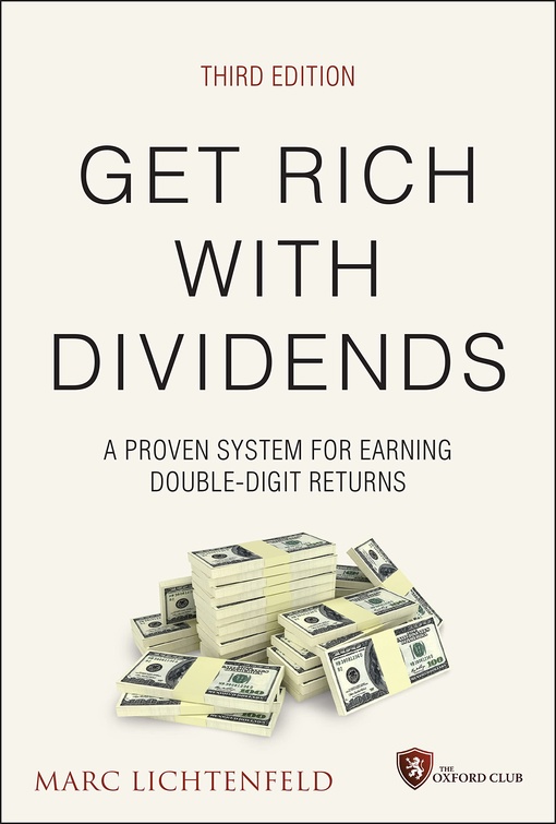 Marc Lichtenfeld – Get Rich With Dividends, 3rd Edition