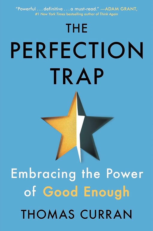 Thomas Curran – The Perfection Trap