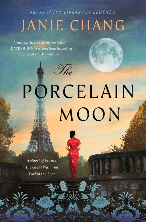 Janie Chang – The Porcelain Moon