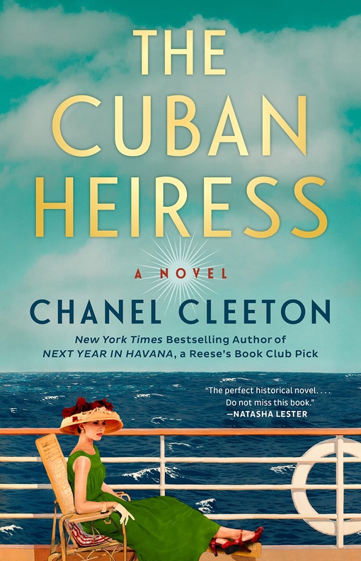 Chanel Cleeton – The Cuban Heiress