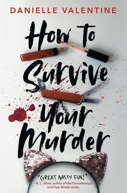 Danielle Valentine – How To Survive Your Murder