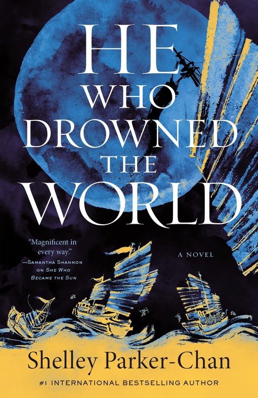 Shelley Parker-Chan – He Who Drowned The World