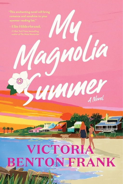 Victoria Benton Frank – My Magnolia Summer