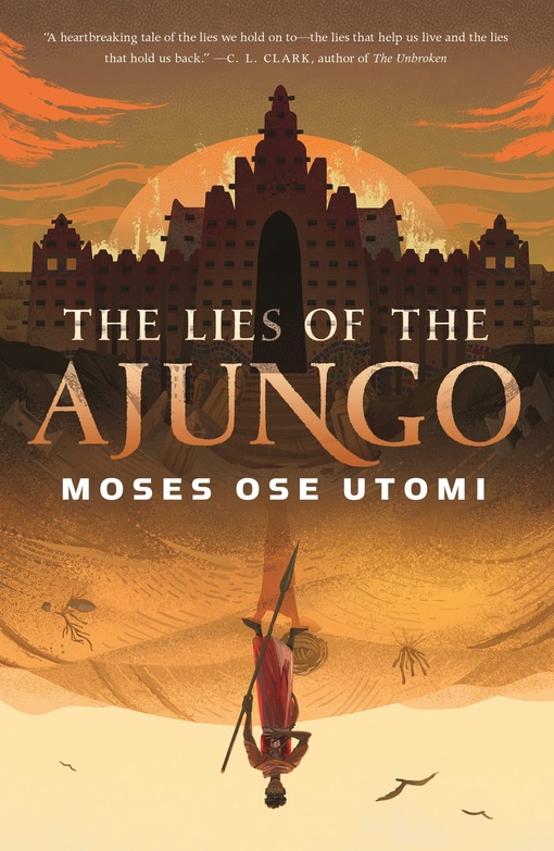 Moses Ose Utomi – The Lies Of The Ajungo