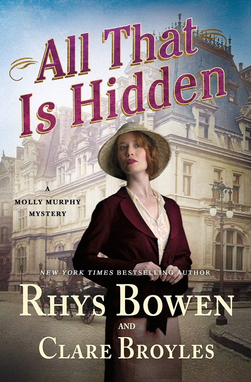 Rhys Bowen, Clare Broyles – All That Is Hidden