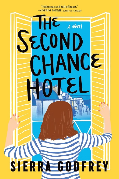 Sierra Godfrey – The Second Chance Hotel