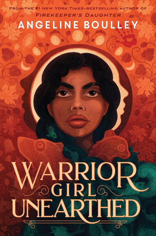Angeline Boulley – Warrior Girl Unearthed