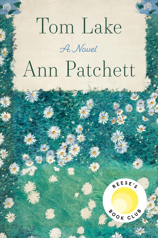 Ann Patchett – Tom Lake