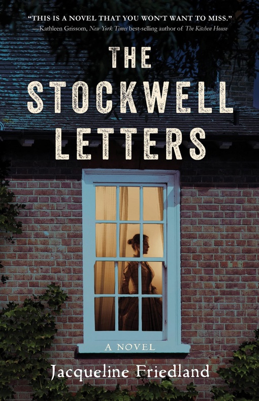Jacqueline Friedland – The Stockwell Letters