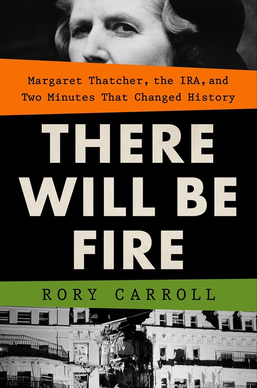 Rory Carroll – There Will Be Fire