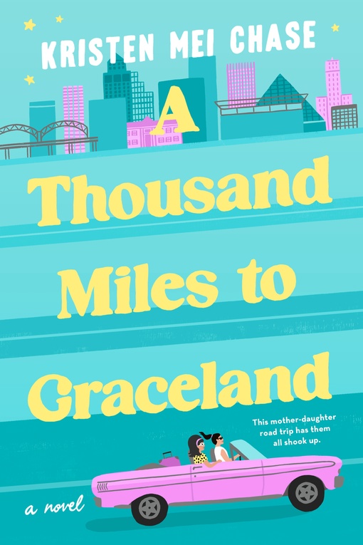 Kristen Mei Chase – A Thousand Miles To Graceland