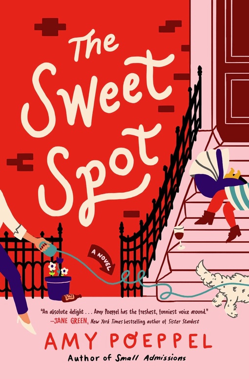Amy Poeppel – The Sweet Spot