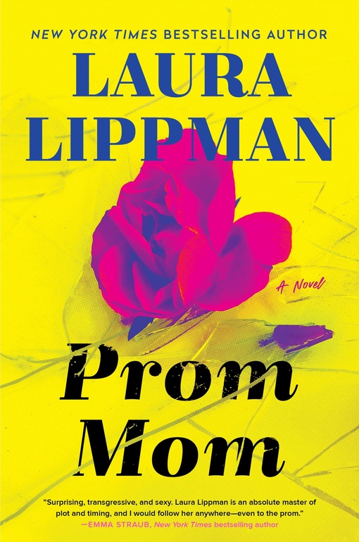 Laura Lippman – Prom Mom