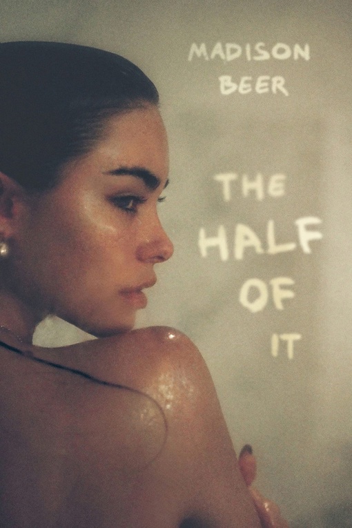 Madison Beer – The Half Of It