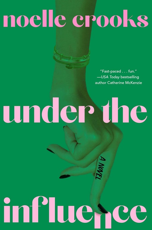 Noelle Crooks – Under The Influence