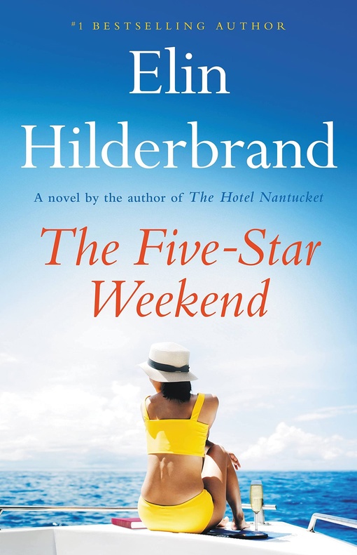 Elin Hilderbrand – The Five-Star Weekend