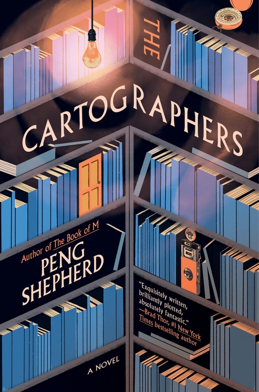 Peng Shepherd – The Cartographers