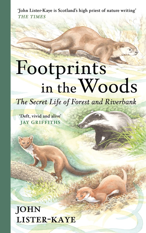 John Lister-Kaye – Footprints In The Woods