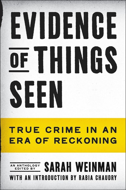 Sarah Weinman – Evidence Of Things Seen