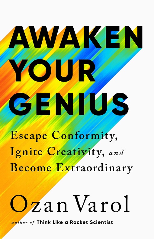 Ozan Varol – Awaken Your Genius