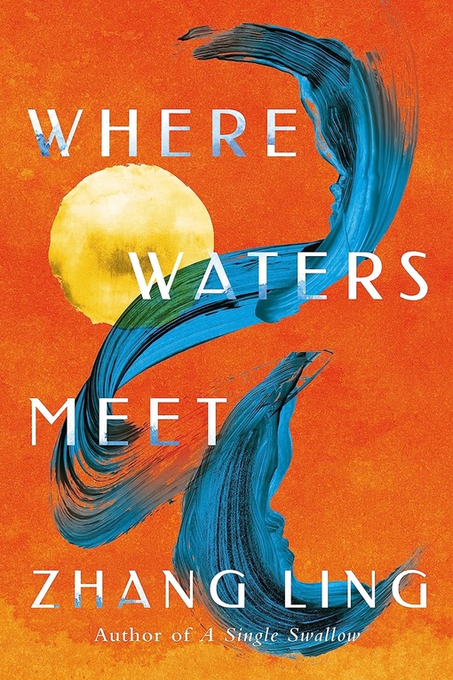Zhang Ling – Where Waters Meet