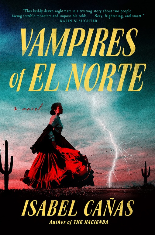 Isabel Cañas – Vampires Of El Norte
