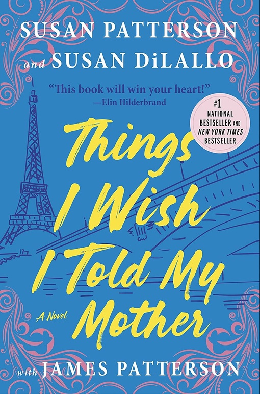 Susan Patterson – Things I Wish I Told My Mother
