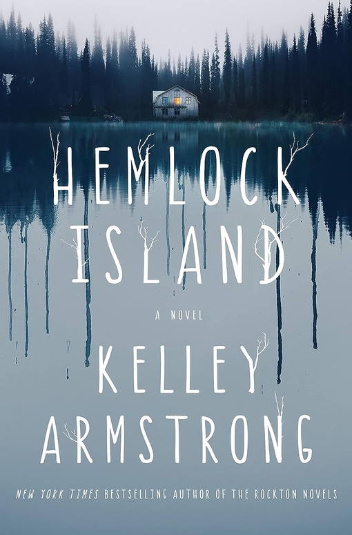 Kelley Armstrong – Hemlock Island