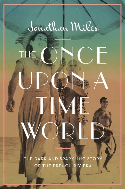 Jonathan Miles – Once Upon A Time World