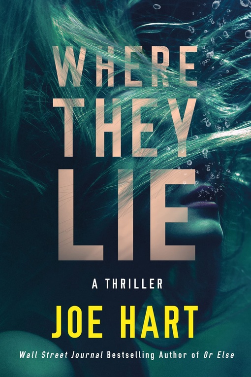Joe Hart – Where They Lie