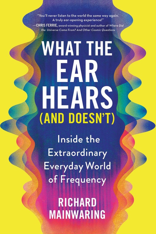 Richard Mainwaring – What The Ear Hears