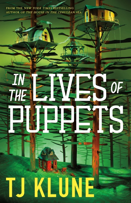 TJ Klune – In The Lives Of Puppets