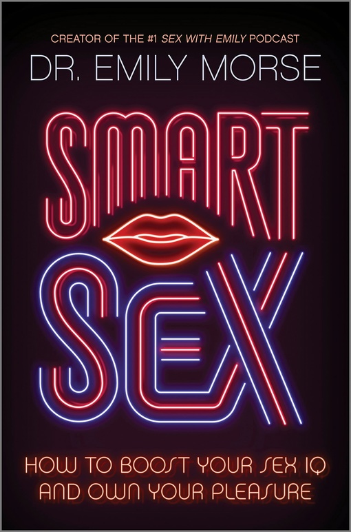 Emily Morse – Smart Sex