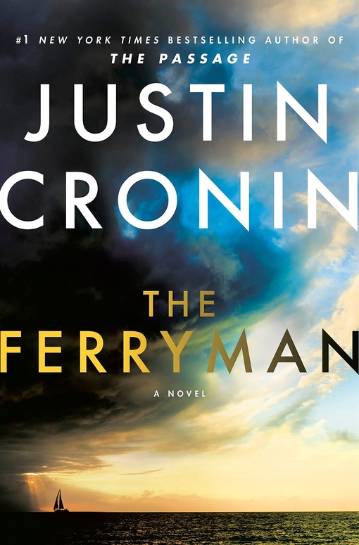 Justin Cronin – The Ferryman